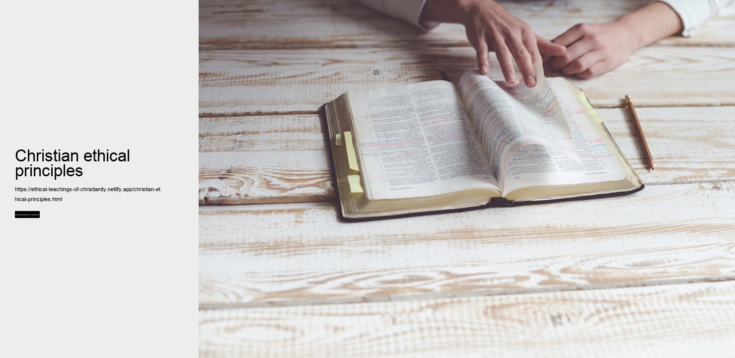 christian ethical principles